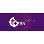 SIMULADO - TRF3 2025 (Ciclos 2026)