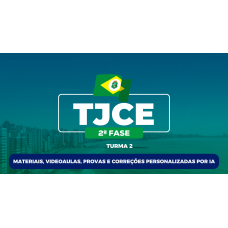 TJCE 2025, 2ª Fase (Turma 2: correções personalizadas por IA) (MEGE 2026) TJCE 2025, 2ª Fase (Turma 2: correções personalizadas por IA) (MEGE 2026)
