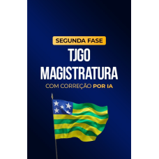 TJGO - Magistratura - 2ª Fase - Com correção por IA (CP Iuris 2026) TJGO - Magistratura - 2ª Fase - Com correção por IA (CP Iuris 2026)