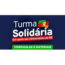 Turma solidária - Em apoio aos concurseiros do Rio Grande do Sul (MEGE 2026) Turma solidária - Em apoio aos concurseiros do Rio Grande do Sul (MEGE 2026)