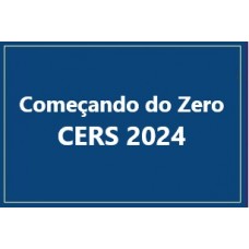 Pacote Começando do Zero (CERS 2024) (CERS 2024)