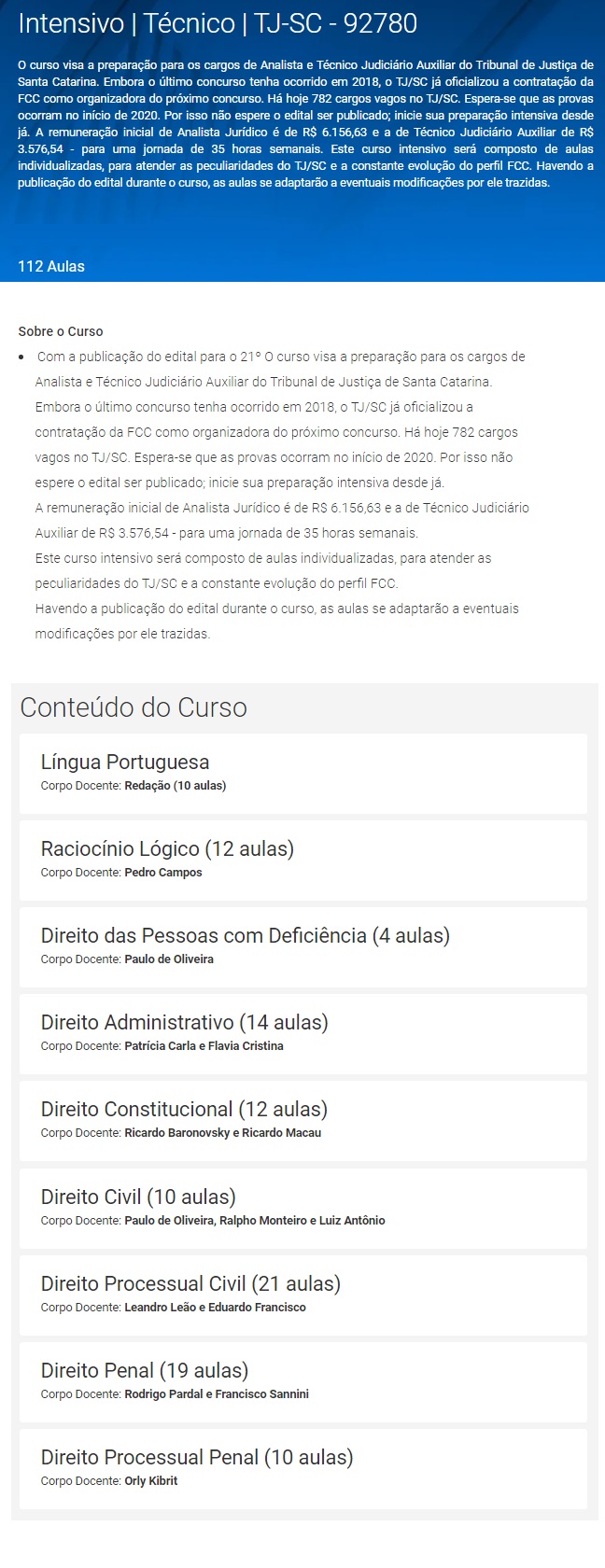 TJ SC Técnico Intensivo (DAMÁSIO 2020) - Santa Catarina 4